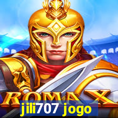 jili707 jogo